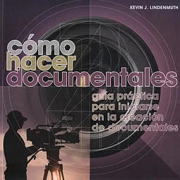 Cómo hacer documentales