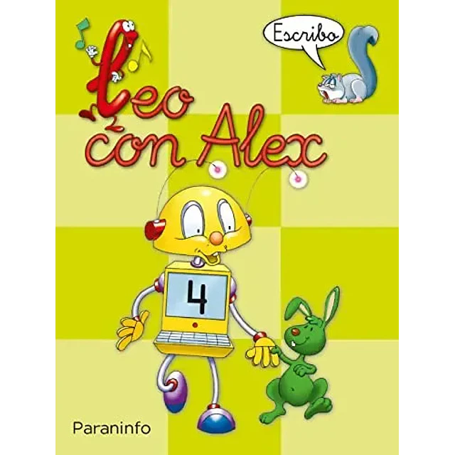 Leo con Alex. Escritura 4. Pauta Educación Infantil