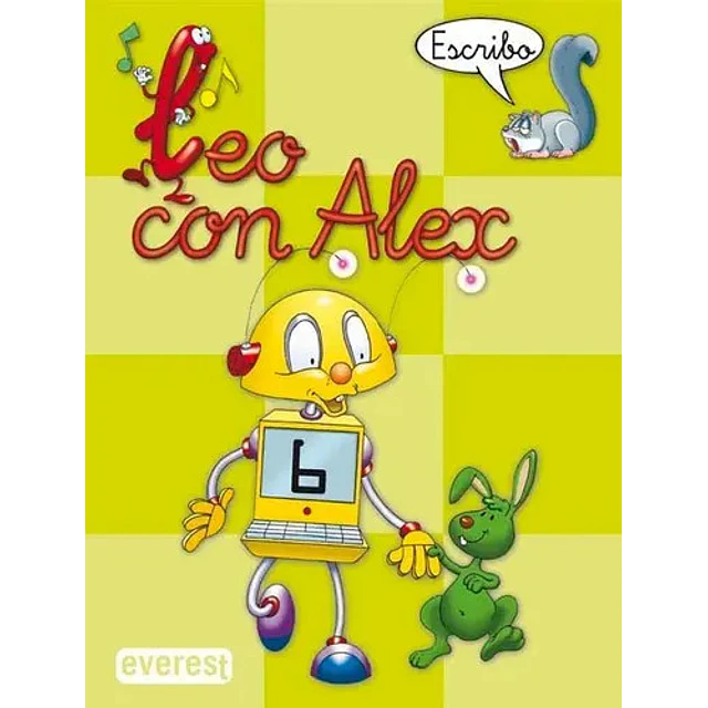 Leo con Alex. Escritura 6. Pauta Educación Infantil