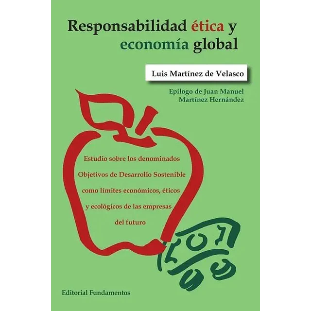 Responsabilidad ética y economía global