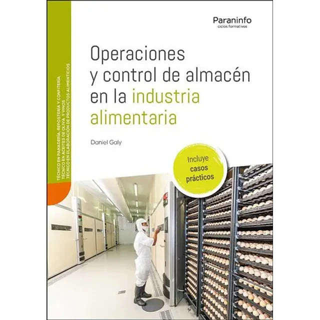 Operaciones y control de almacén en la industria alimentaria