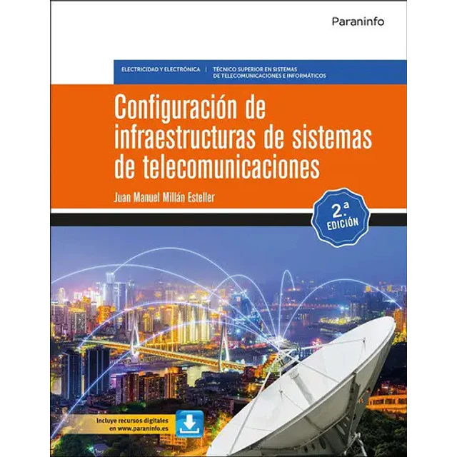 Configuración de infraestructuras de sistemas de telecomunicaciones
