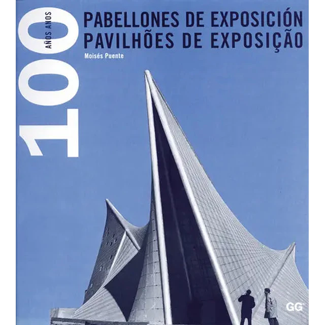 100 años de pabellones de exposición