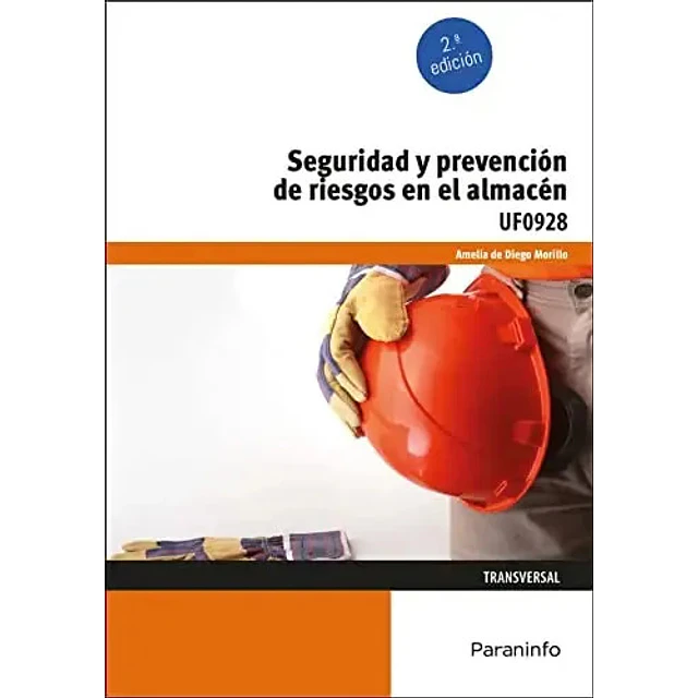 Seguridad y prevención de riesgos en el almacén