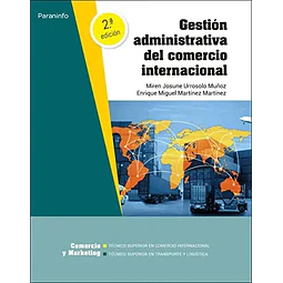 Gestion administrativa del comercio internacional
