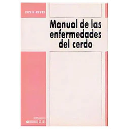 Manual de las Enfermedades del Cerdo