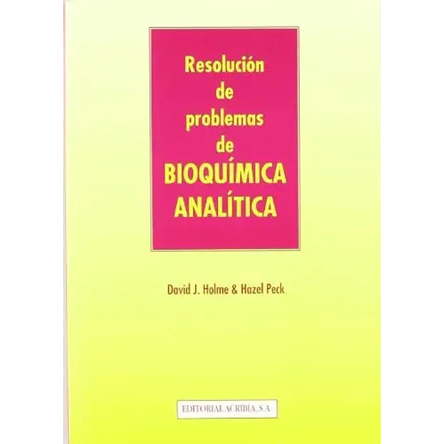 Resolucion de problemas de bioquimica analitica