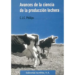 Avances de la ciencia de la producción lechera