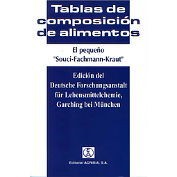 El pequeño Souci-Fachmann-Kraut : tablas de composicion de alimentos
