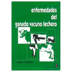 Enfermedades del ganado vacuno lechero