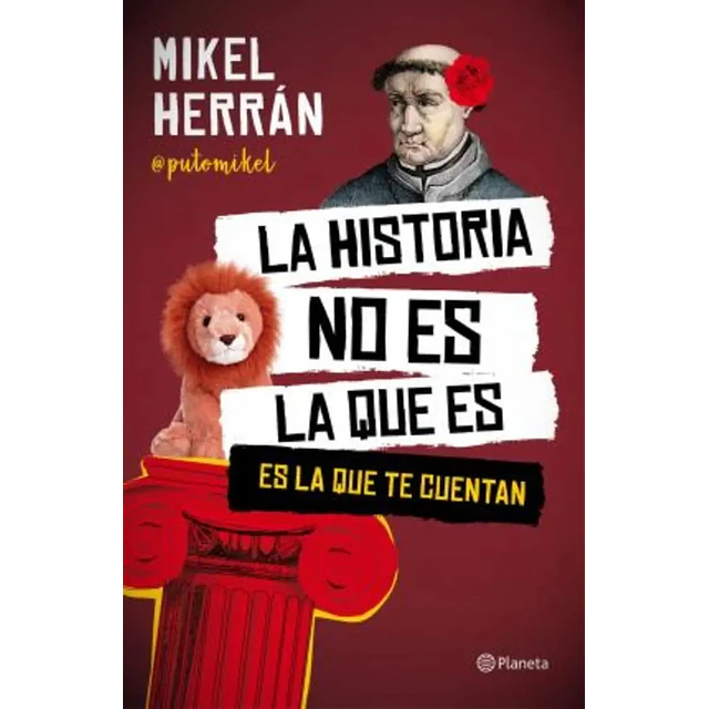 La historia no es la que te cuentan