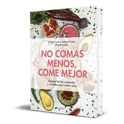 No comas menos, come mejor