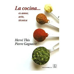 La Cocina.. es amor, arte, técnica
