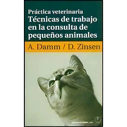 Técnicas de trabajo en la consulta de pequeños animales