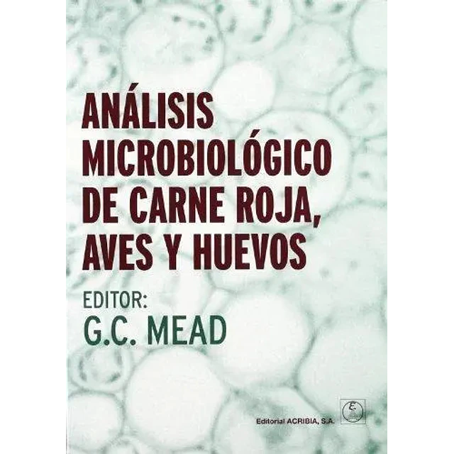 Analisis microbiologico de carne roja, aves y huevos