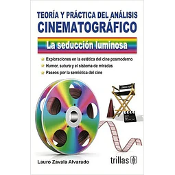 Teoría y práctica del análisis Cinematográfico