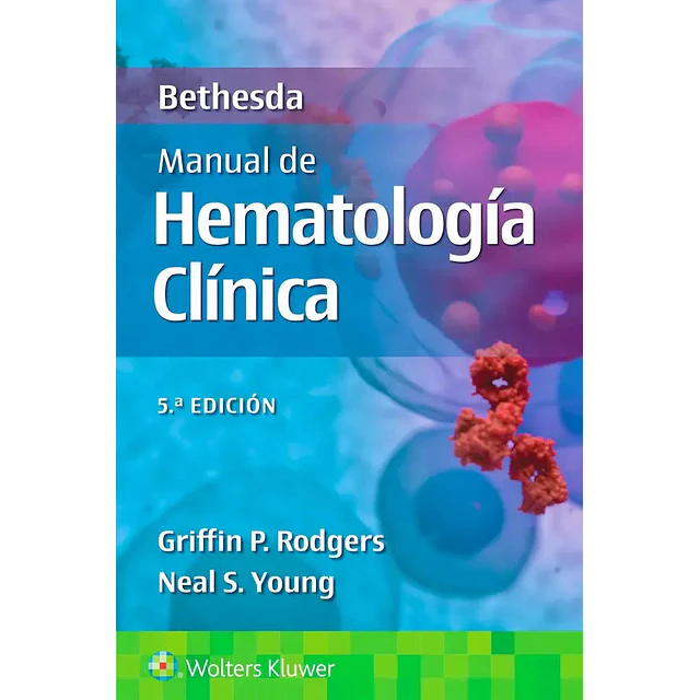 Bethesda. Manual de hematología clínica