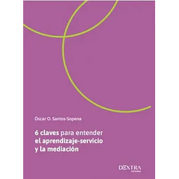 6 claves para entender el aprendizaje servicio y la mediación