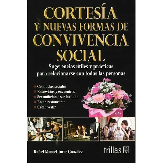 Cortesía y nuevas formas de Convivencia Social