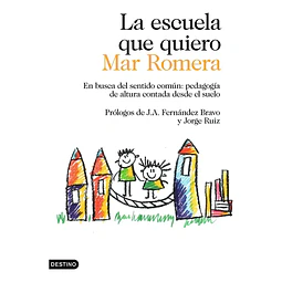 La escuela que quiero