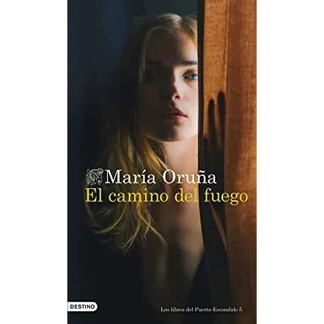 El camino del fuego