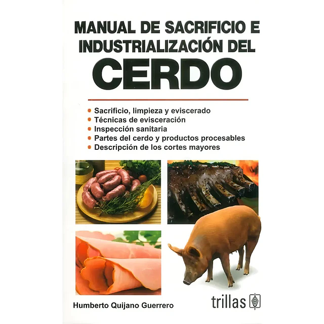 Manual de sacrificio e industrialización del cerdo