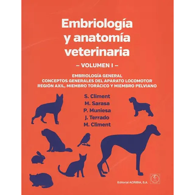 Embriología y anatomía Veterinaria - 2 Tomos