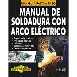Manual de Soldadura con Arco Eléctrico