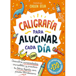 Caligrafía para alucinar cada día