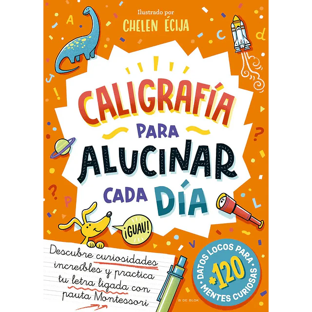 Caligrafía para alucinar cada día