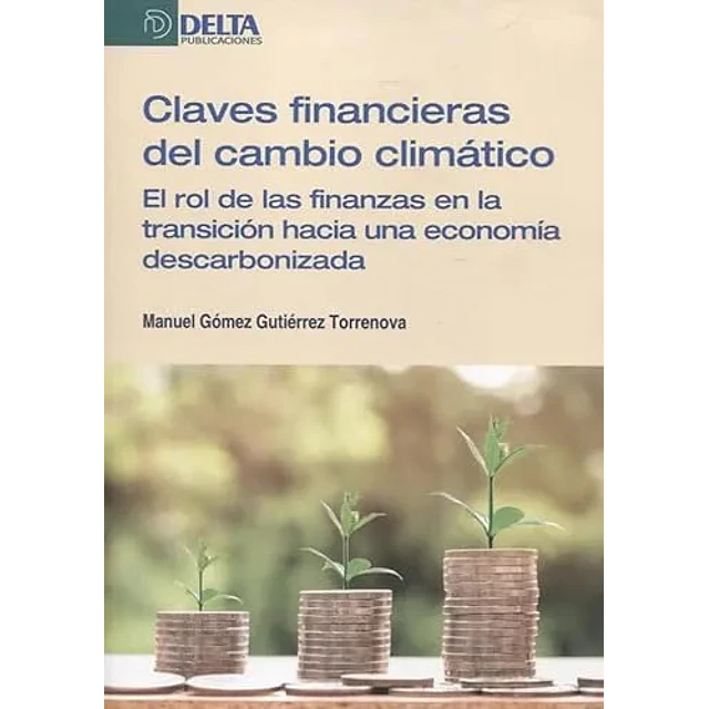 Claves Financieras del Cambio Climático