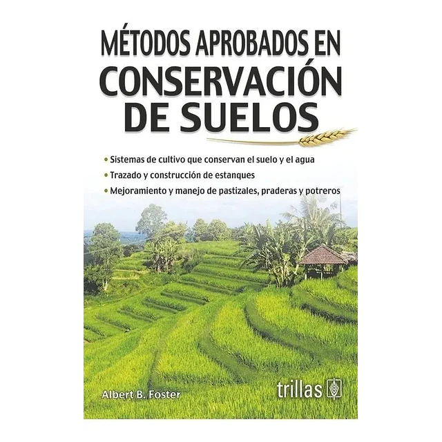 Métodos Aprobados en conservación de Suelos