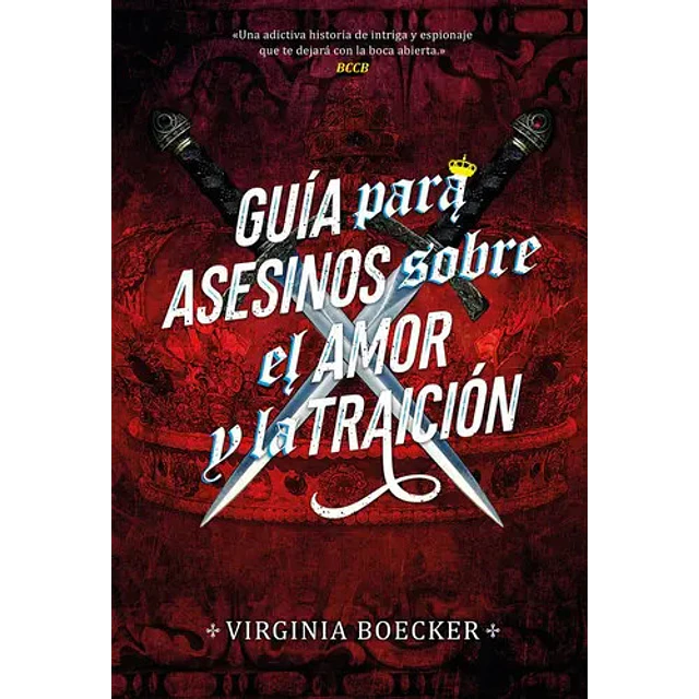 Guía para asesinos sobre el amor y la traición