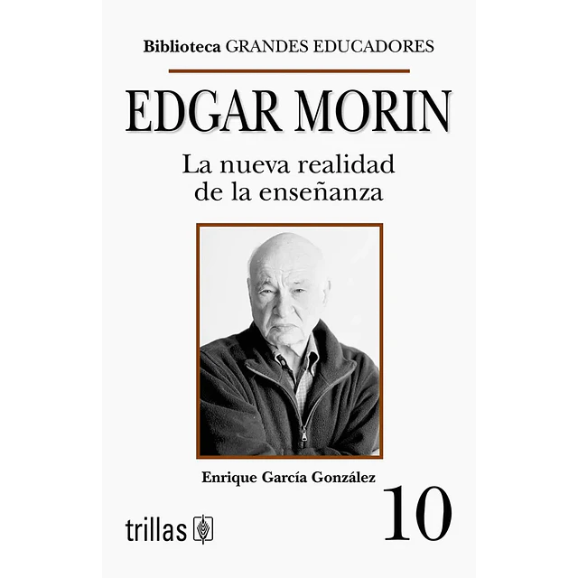 Edgar Morin La nueva realidad de la enseñanza