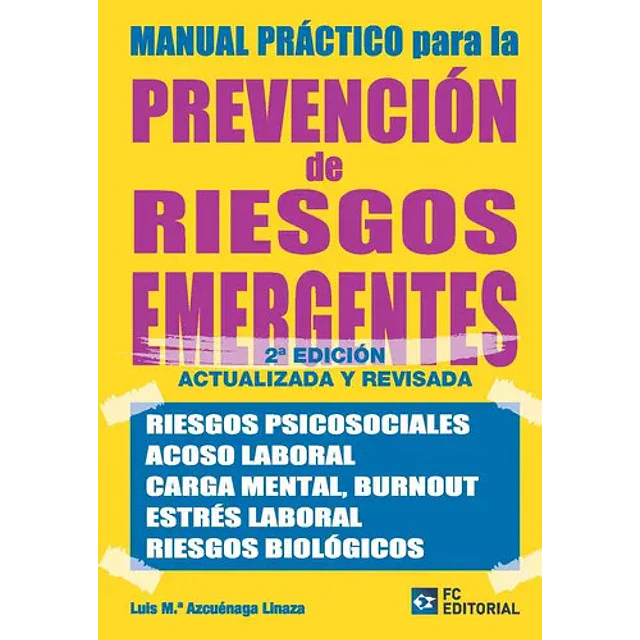 Manual práctico para la prevención de riesgos emergentes
