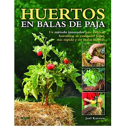 Huertos en Balas de Paja