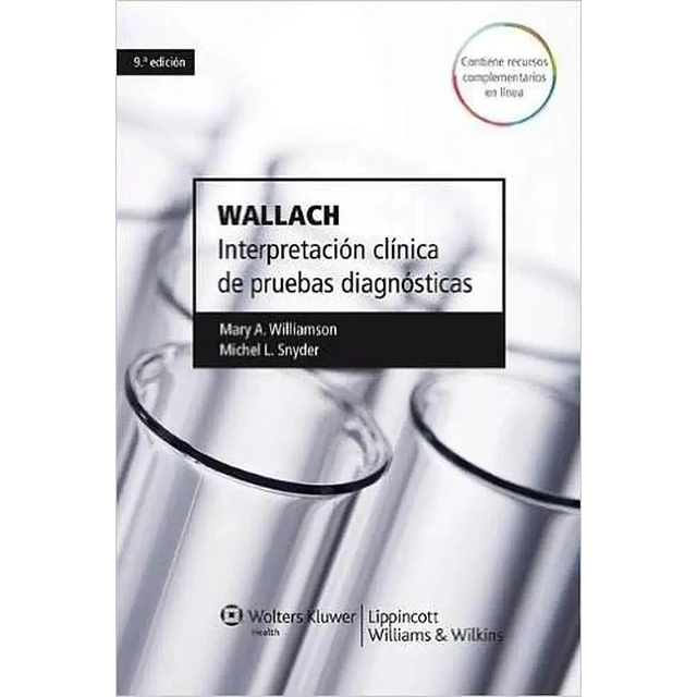 Interpretación clínica de pruebas diagnósticas Wallach