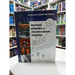 Oncología Ortopédica y Reconstrucciones Complejas