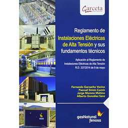Reglamento de Instalaciones Eléctricas de Alta Tensión y sus fundamentos técnicos