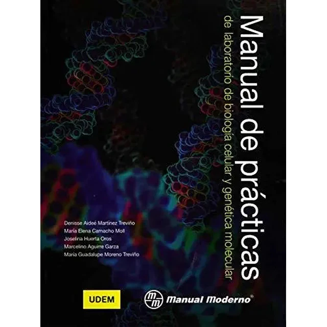 Manual de Prácticas de laboratorio de biología y genética molecular