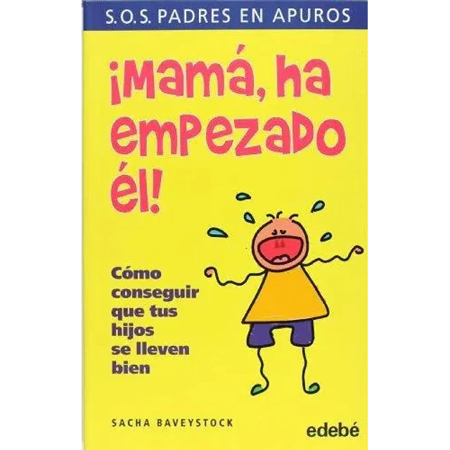 ¡ Mama, ha empezado el ! SOS padres en apuros