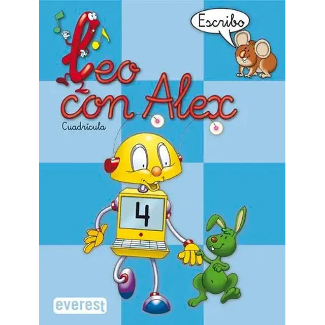 Leo con Alex. Escritura 4. Cuadrícula Educación Infantil
