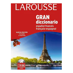 Larousse Gran Diccionario Español Francés Francais Espagnol