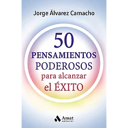 50 Pensamientos Poderosos para Alcanzar el Éxito