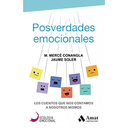 Posverdades Emocionales