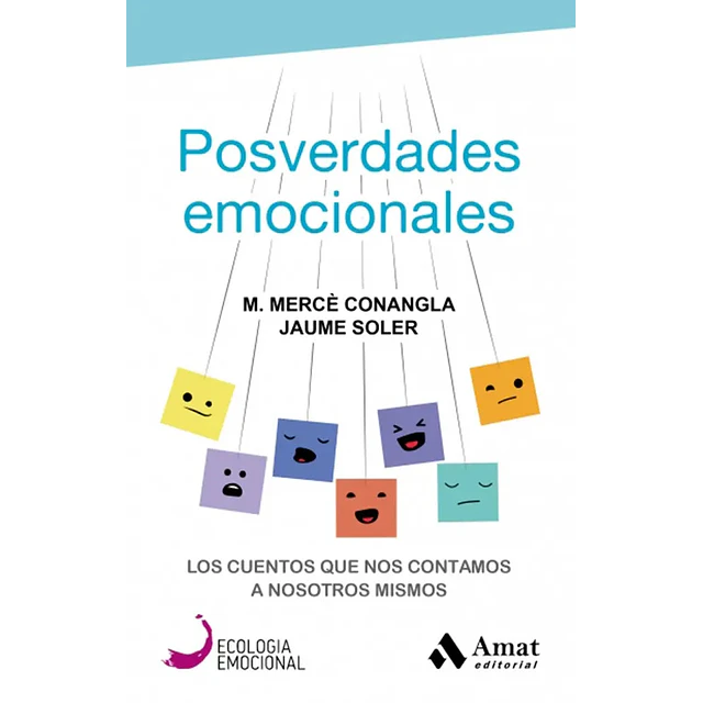 Posverdades Emocionales