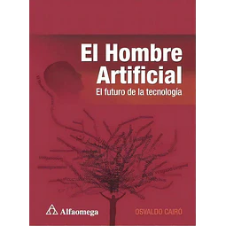 El hombre artificial