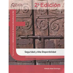 Seguridad y Alta Disponibilidad
