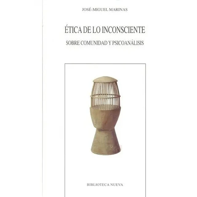Ética de lo Inconsciente