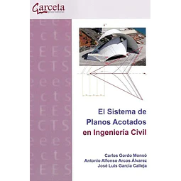El sistema de Planos Acotados en ingenieria civil